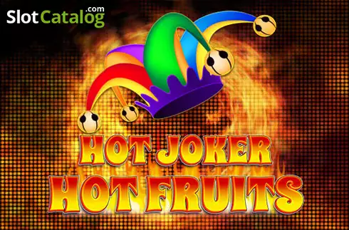 Hot Joker, Hot Fruits слот