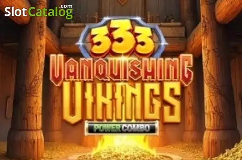 333 Vanquishing Vikings Power Combo слот