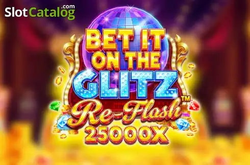 Bet It on the Glitz Re-Flash слот