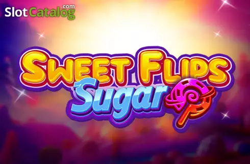 Sweet Flips Sugar слот