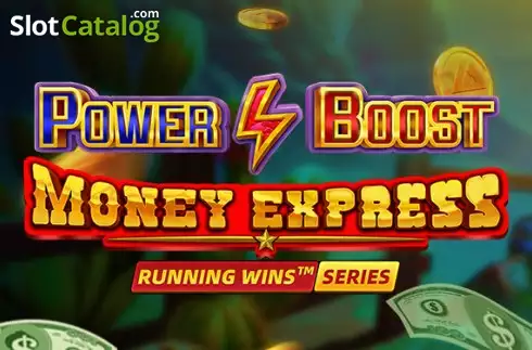 Power Boost: Money Express слот