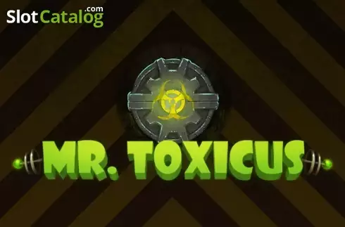 Mr. Toxicus слот