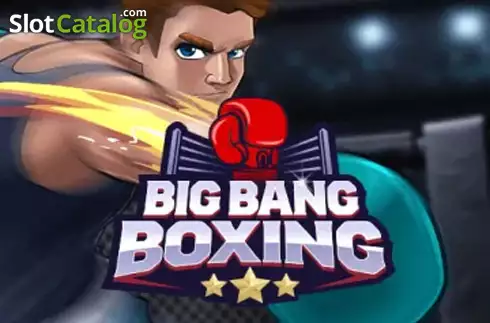 Big Bang Boxing слот