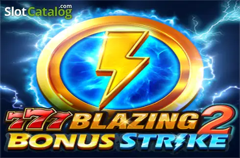 777 Blazing 2 Bonus Strike слот