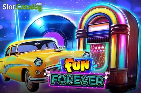 Fun Forever слот