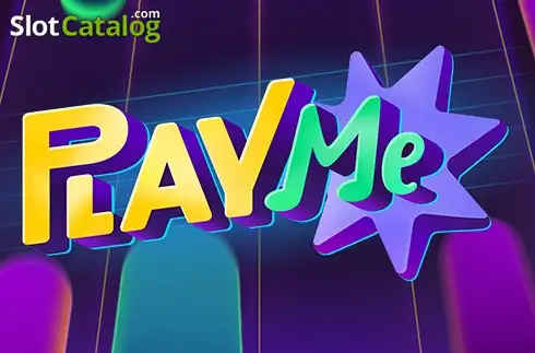Play Me слот