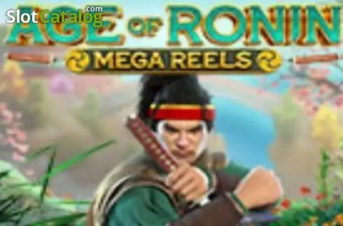 Age of Ronin: Mega Reels слот