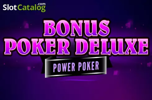 Bonus Poker Deluxe - Power Poker слот