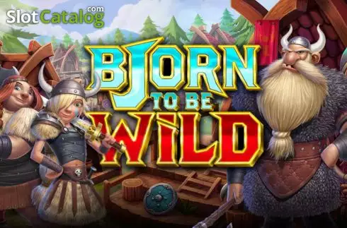 Bjorn to be Wild слот