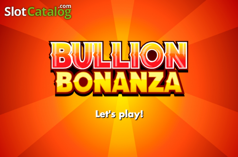 Bullion Bonanza слот