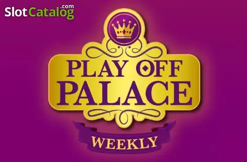 Play Off Palace Weekly слот