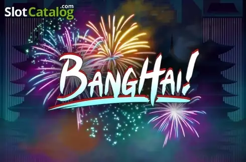 BangHai! слот