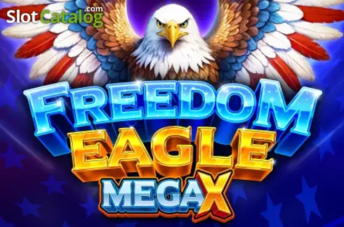 Freedom Eagle Mega X слот