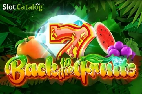 Back to the Fruits слот