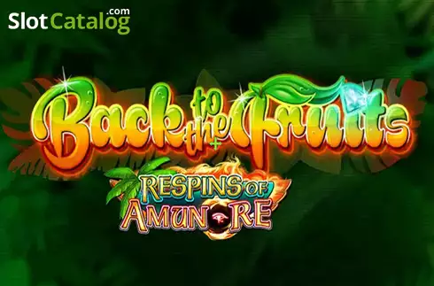 Back to the Fruits Respins of Amun-Re слот