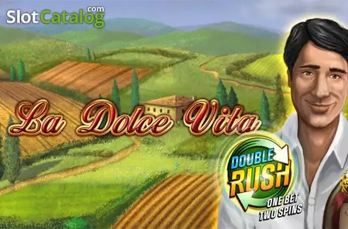 La Dolce Vita Double Rush слот
