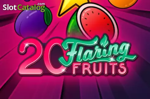 20 Flaring Fruits слот