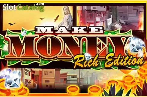 Make Money Rich Edition слот