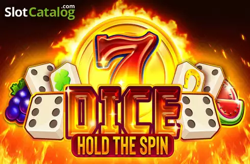 Dice: Hold The Spin слот