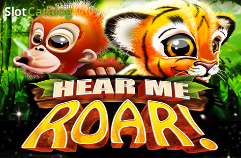 Hear Me Roar слот