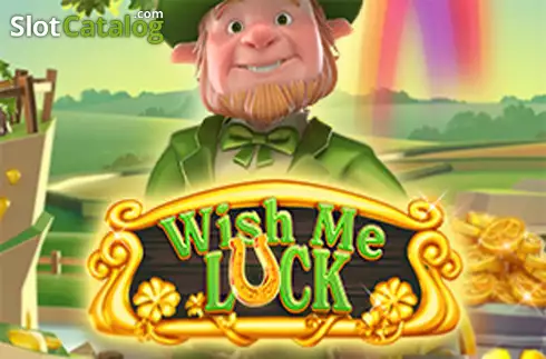 Wish Me Luck слот