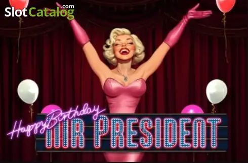 Happy Birthday Mr President слот