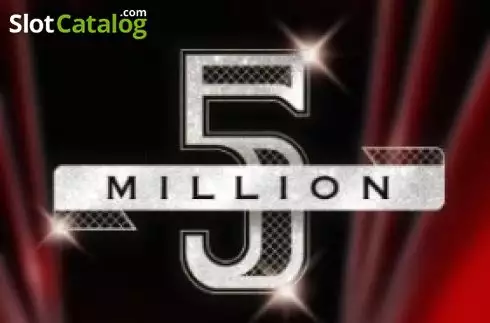 5 Million слот