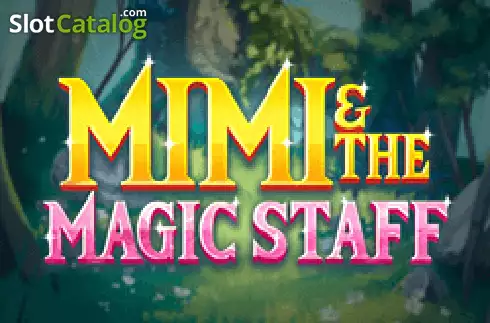 Mimi And The Magic Staff слот