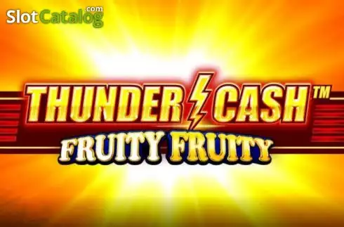 Thunder Cash Fruity Fruity слот