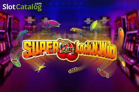 Super Cherry Lock'N'Win слот