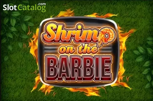 Shrimp on the Barbie слот