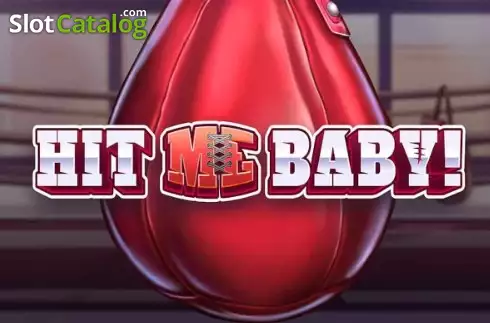 Hit ME Baby! слот