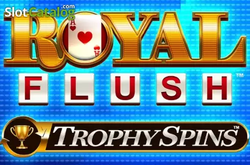 Royal Flush Trophy Spins слот