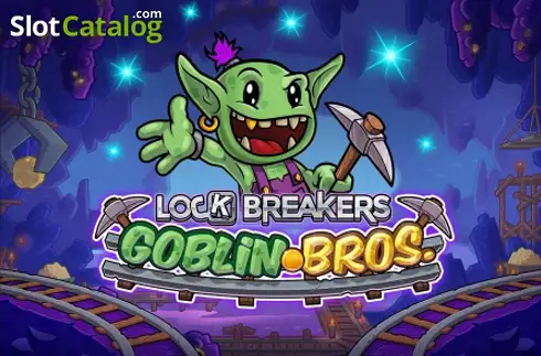 Lock Breakers - Goblin Bros. слот