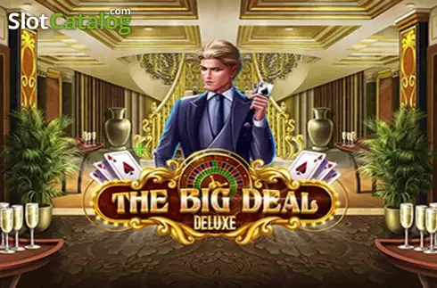The Big Deal Deluxe слот