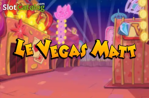 Le Vegas Matt слот