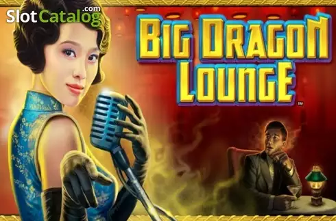 Big Dragon Lounge слот