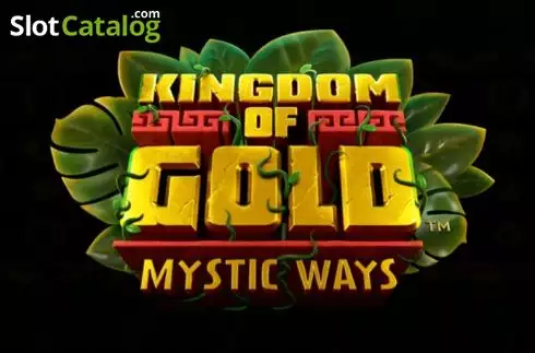 Kingdom of Gold: Mystic Ways слот