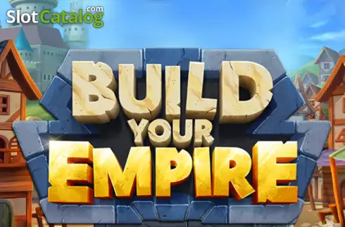 Build Your Empire слот
