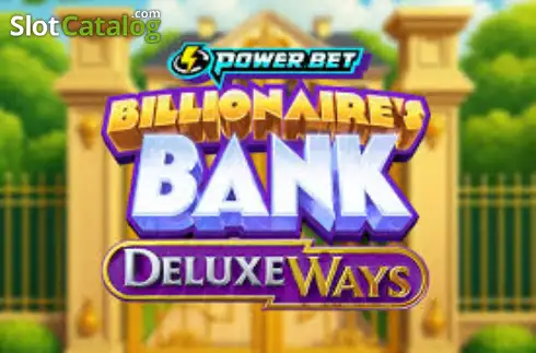 Billionaire's Bank DeluxeWays слот
