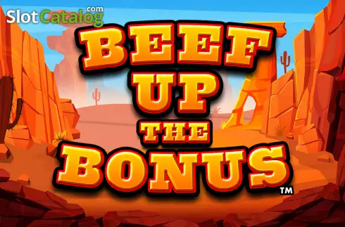 Beef Up the Bonus слот