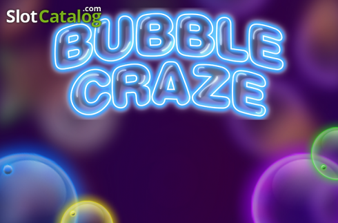 Bubble Craze слот