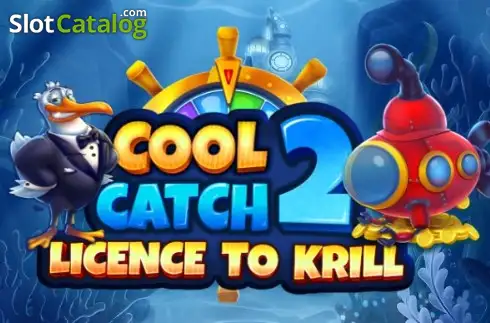 Cool Catch 2: License 2 Krill слот