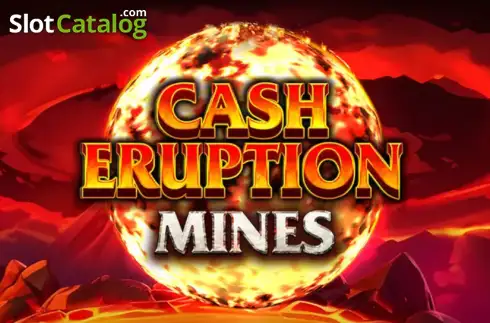 Cash Eruption Mines IGT
