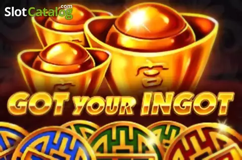 Got Your Ingot слот