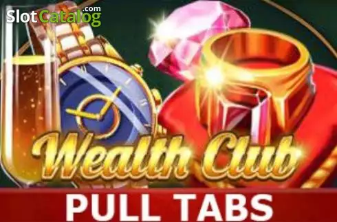 Wealth Club (Pull Tabs) слот