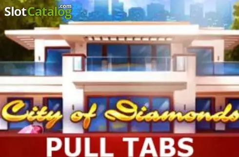 City of Diamonds (Pull Tabs) слот