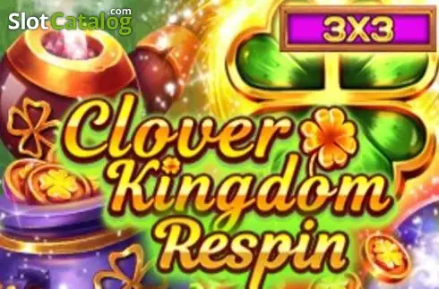 Clover Kingdom Respin слот