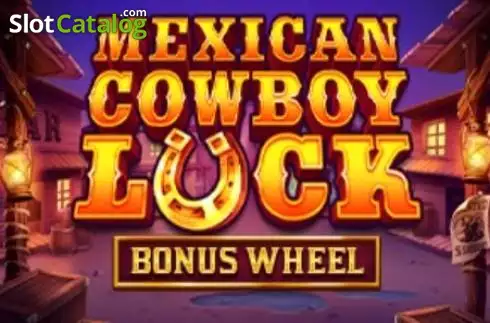 Mexican Cowboy Luck слот