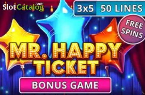 Mr. Happy Ticket слот